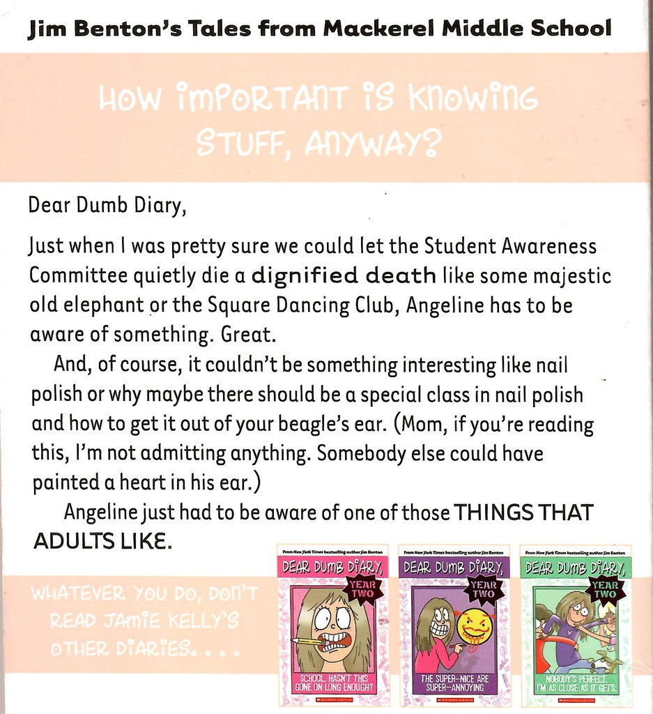 Dear Dumb Diary Year Two #04: What I Don't Know Might Hurt Me (7-10yrs)
