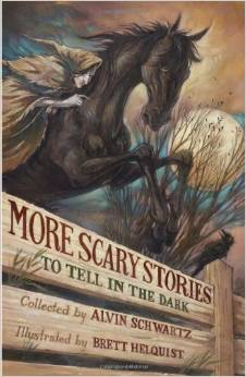 More Scary Stories To Tell In The Dark (6-12yrs)