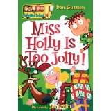 My Weird School #14: Miss Holly Is Too Jolly! (6-8yrs)