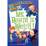 My Weirder School #05: Ms. Beard Is Weird! (7-9yrs)