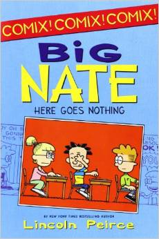 BIG NATE HERE GOES NOTHING ( 8 - 12 yrs.old )