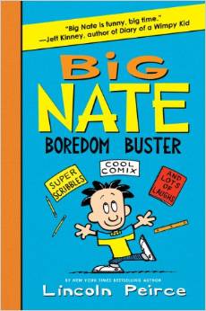 BIG NATE - BOREDOM BUSTER ( 8 - 12 yrs.old )