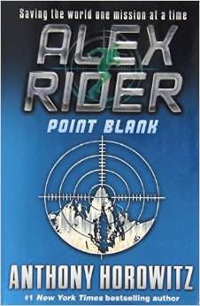 Point Blank (Alex Rider Adventure #02) (10 yrs.old &amp; up)