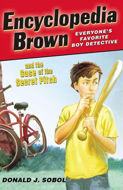 Encyclopedia Brown and the Case of the Secret Pitch #02 (8-12yrs)