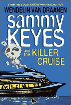 SAMMY KEYES and THE KILLER CRUISE #17 (10+yrs)