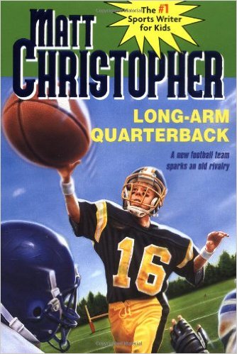 Long-Arm Quarterback (Matt Christopher Sport) (9+yrs)