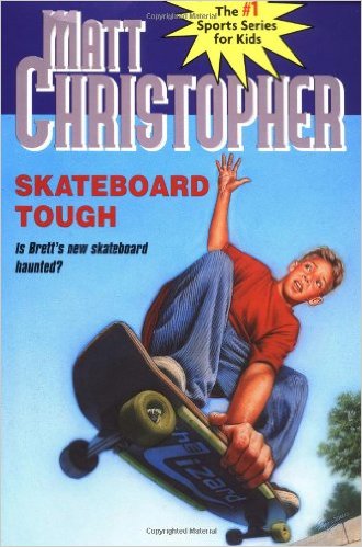 Skateboard Tough (Matt Christopher Sports Classics) (9+yrs)