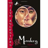 Monkey (The Five Ancestors, #02) ( 8 - 12 yrs.old )