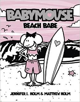 Babymouse #3: Beach Babe (  7 - 10 yrs.old )