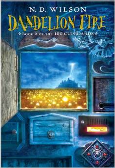 Dandelion Fire (100 Cupboards #2) (8-12yrs)