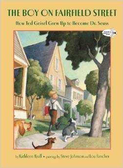 The Boy on Fairfield Street: Story of Dr. Seuss( 5 - 9 yrs)