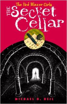 The Red Blazer Girls #04: The Secret Cellar (8-12yrs)