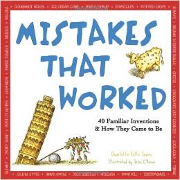 Mistakes That Worked ( 8 -12 yrs.old )