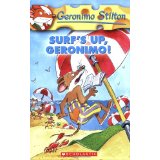 GERONIMO STILTON #20: SURF'S UP GERONIMO! (7-11 yrs)