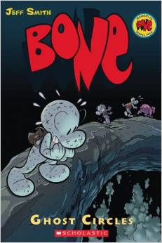 Bone, Vol. 7: Ghost Circles ( 11 yrs.old &amp; up)