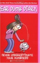 Never Underestimate Your Dumbness (Dear Dumb Diary, #07) (7-10yrs)