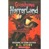 GOOSEBUMPS HORRORLAND #09: WELCOME TO CAMP SLITHER (8-12yrs)