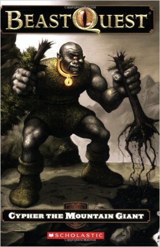 BEAST QUEST #03: CYPHER THE MOUNTAIN GIANT (7-10yrs)