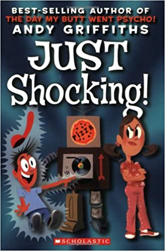 Just Shocking! (Andy Griffith's Just! Series) (8-12yrs)