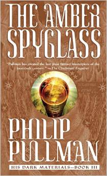 The Amber Spyglass (His Dark Materials, Book 3) (9-12yrs)