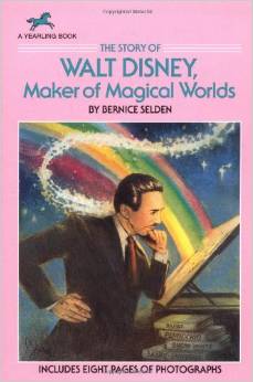 The Story of Walt Disney ( 8 - 12 yrs.old )