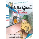 Nate the Great on the Owl Express ( 6 - 9 yrs.old )