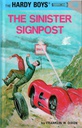 HARDY BOYS #15: THE SINISTER SIGNPOST (7-11yrs) HARDCOVER
