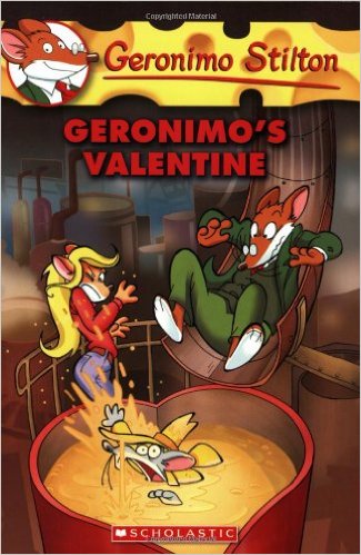 Geronimo Stilton, # 36:  Geronimo's Valentine (7-11 yrs)