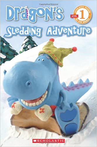 DRAGON: READER #06: DRAGON'S SLEDDING ADVENTURE (L-1)