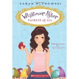 Whatever After #1: Fairest of All (8-12yrs)