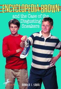 Encyclopedia Brown and the Case of the Disgusting Sneakers #19 (8-12yrs)