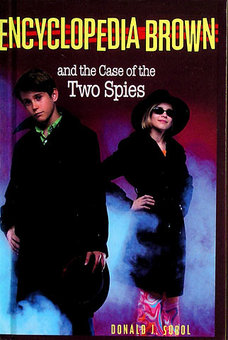 Encyclopedia Brown and the Case of the Two Spies #20 (8-12yrs)