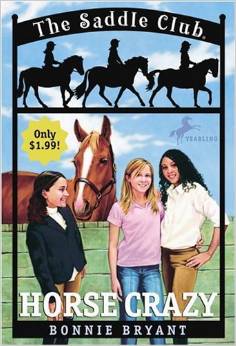 Horse Crazy(Saddle Club #01) (8-12yrs)