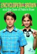 Encyclopedia Brown and the Case of Pablo's Nose #21 (8-12yrs)