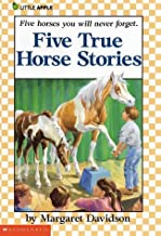 FIVE TRUE HORSE STORIES (Gr:2-3)