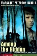 Among the Hidden (SHADOW CHILDREN 1) (8-12yrs)