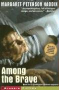 Among The Brave (SHADOW CHILDREN 5) (8-12yrs)