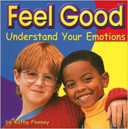 Feel good Understand your Emotions (NF)(4-7yrs)