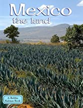 Mexico: The Land (NF) (8-11yrs)(Gr:1-4)