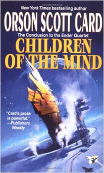 Children of the Mind (The Ender Quintet) #4 (8+yrs)