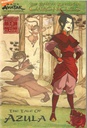 EARTH KINGDOM CHRONICLES: THE TALE OF AZULA (7-11yrs)