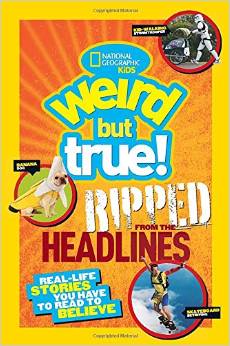 Weird But True Headlines ( Gr 3 - 7 )