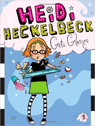 HEIDI HECKELBECK #05: GETS GLASSES (6-9yrs)