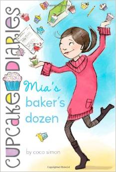 MIA'S BAKER'S DOZEN (Cupcake Diaries #06) (8-12yrs)