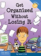 Get Organized Without Losing It (Laugh &amp; Learn) (8-13yrs)