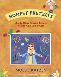 Honest Pretzels: And 64 Other Amazing Recipes for Cooks( 8 - 12 yrs.old )