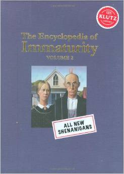 ENCYCLOPEDIA of Immaturity VOL.2 (8+yrs)