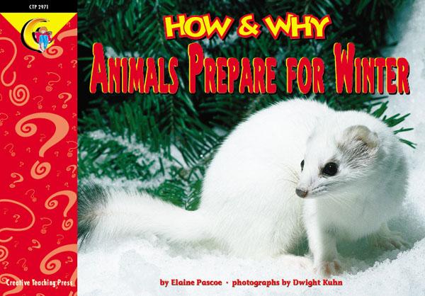 HOW &amp; WHY Animals Prepare for Winter (NF) (GR 1-4)(GRL-O)