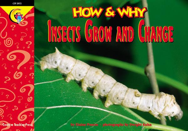 Insects Grow and Change(NF) (GR:1-4)(GRL-P)