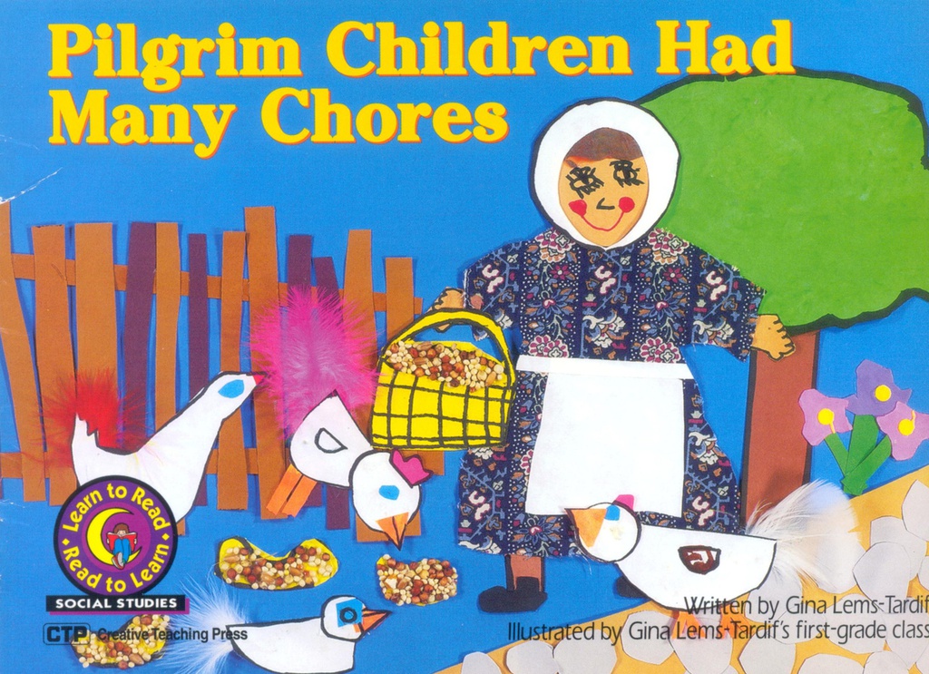 Pilgrim Children Had Many Chores (NF)(GR: K-1)